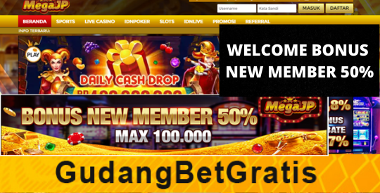 MEGAJP- WELCOME BONUS NEW MEMBER 50%