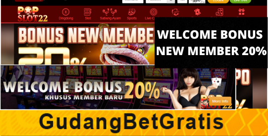 POPSLOT22-  WELCOME BONUS NEW MEMBER 20%