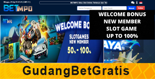 BETMPO - WELCOME BONUS NEW MEMBER SLOT GAME UP TO 100%